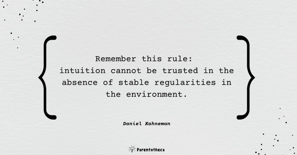 Thumbnail image of a quote from Daniel Kahneman regarding trust of intuition